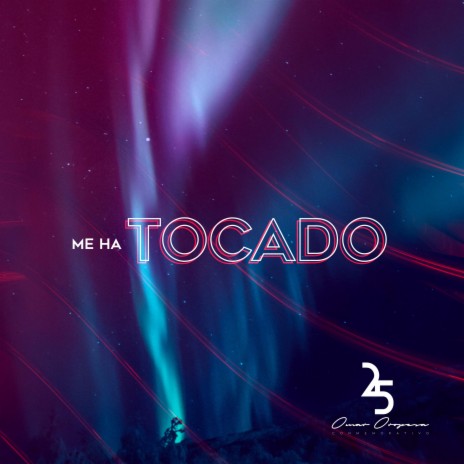 Me Ha Tocado ft. Cecy Guerra & Jorge Vera