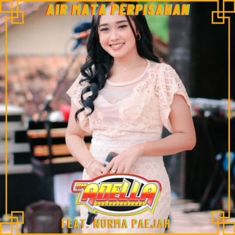 Air Mata Perpisahan ft. Nurma Paejah | Boomplay Music