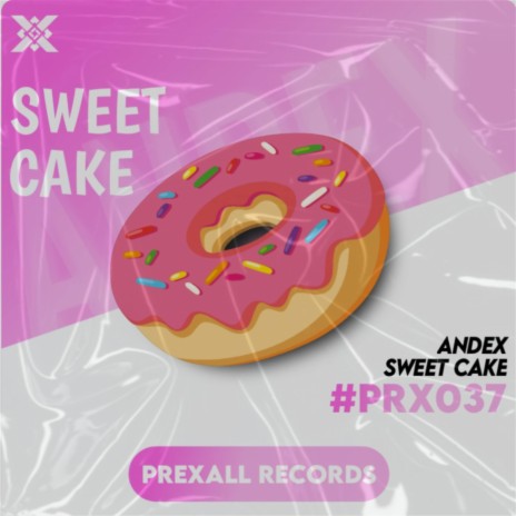 Sweet Cake | Boomplay Music