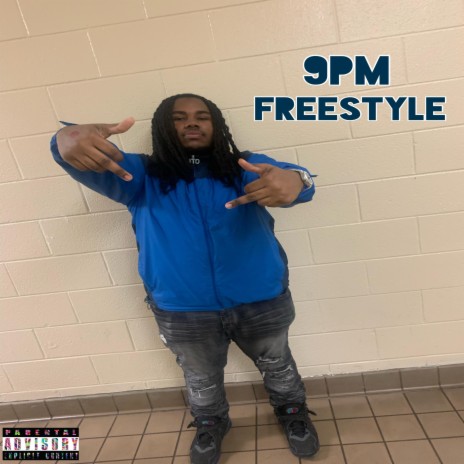 9pm Freestyle | Boomplay Music