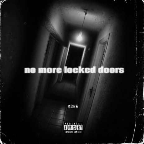 No More Locked Doors | Boomplay Music