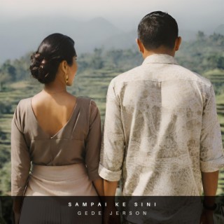 Sampai ke sini lyrics | Boomplay Music