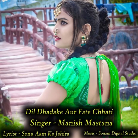 Dil Dhadake Aur Fate Chhati | Boomplay Music