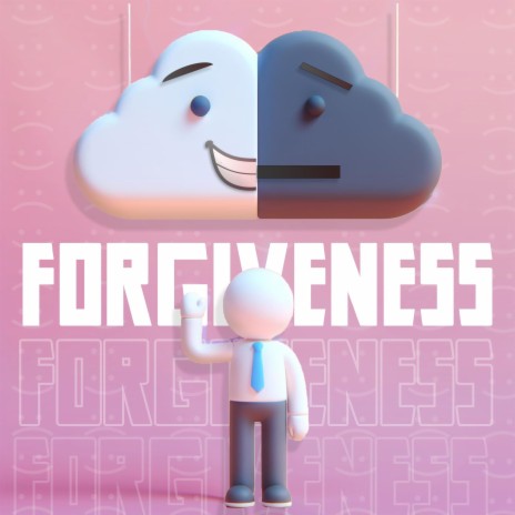 Forgiveness | Boomplay Music