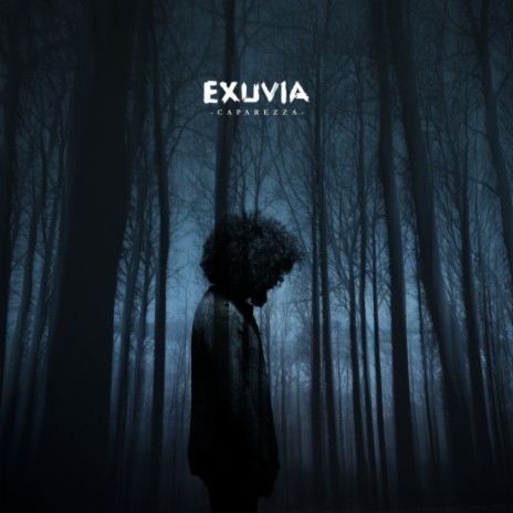 Exuvia | Boomplay Music