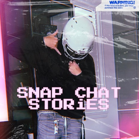SNAP CHAT STORiES | Boomplay Music
