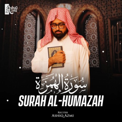 Surah Al-Humazah | Boomplay Music