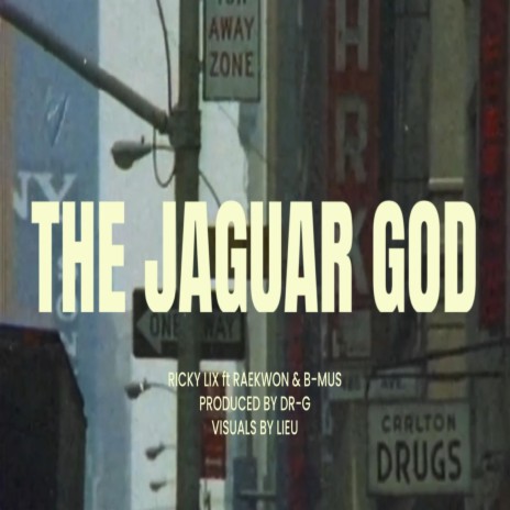 The Jaguar God ft. Raekwon & B Mus | Boomplay Music