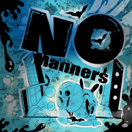 No Manners | Boomplay Music