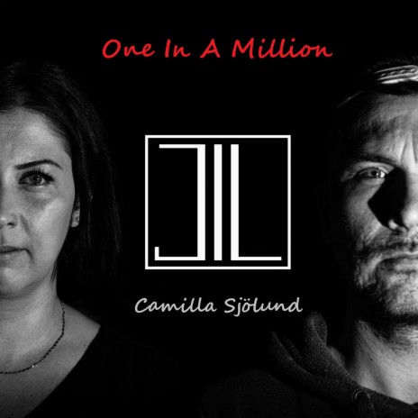 One In A Million ft. Camilla Sjölund | Boomplay Music
