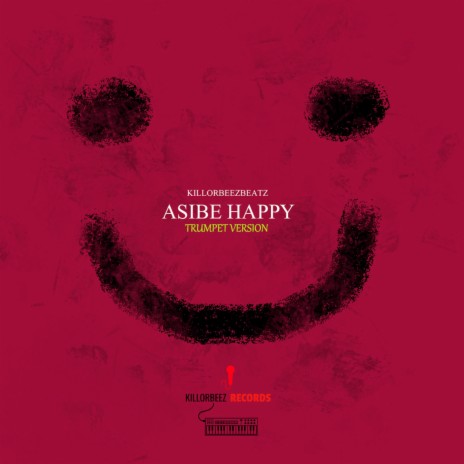 Asibe Happy (Trumpet Version) | Boomplay Music
