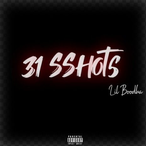 31 SShots | Boomplay Music