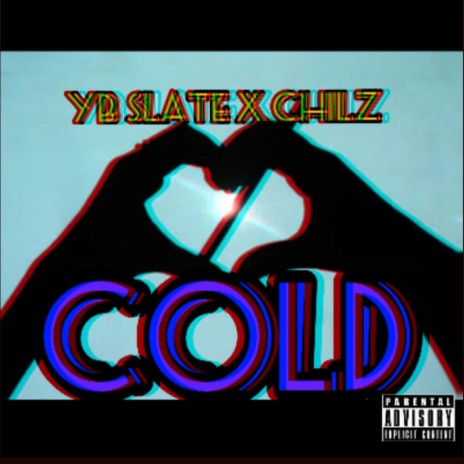 Cold (feat. YB Slate) | Boomplay Music