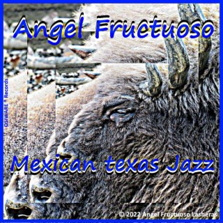 Mexican texas Jazz