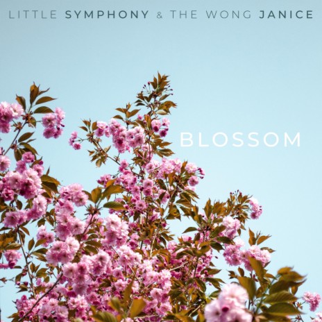 Blossom ft. The Wong Janice