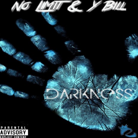 Darkness ft. Y Bill | Boomplay Music