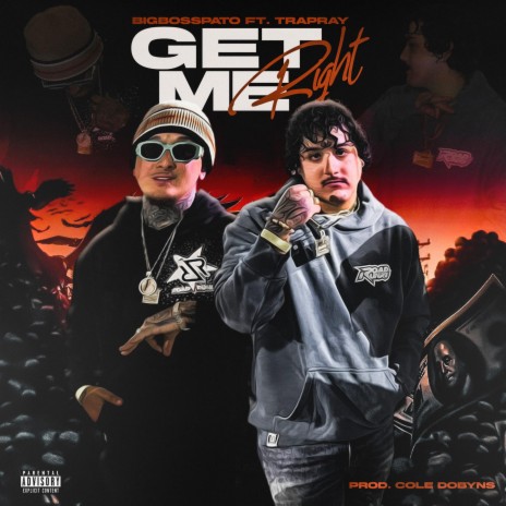 Get Me Right ft. Trapray | Boomplay Music