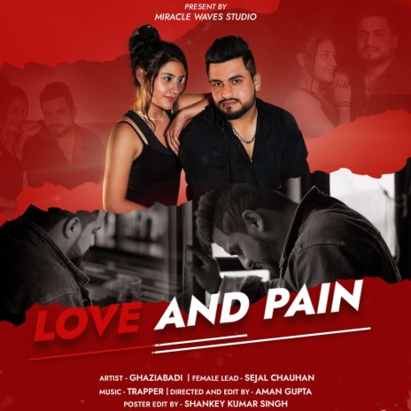 LOVE AND PAIN | Boomplay Music