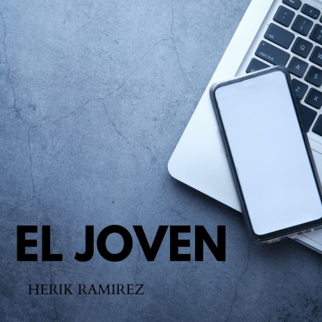 El Joven | Boomplay Music
