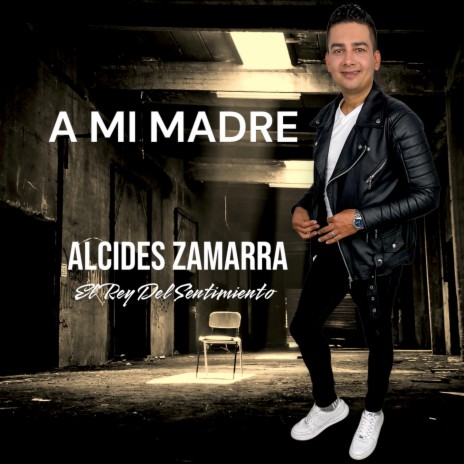 A Mi Madre | Boomplay Music