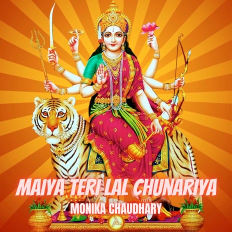 Maiya Teri Lal Chunariya | Boomplay Music