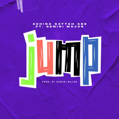 Jump ft. Gemini Major | Boomplay Music