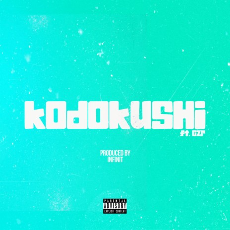 KodoKushi ft. CZR | Boomplay Music