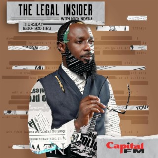 LGBTQ Legal Demos & CAS Appointments | The Legal Insider S01E03 I Nick Ndeda & Charles Kiarie