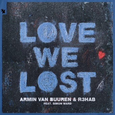 Love We Lost ft. R3HAB & Simon Ward | Boomplay Music