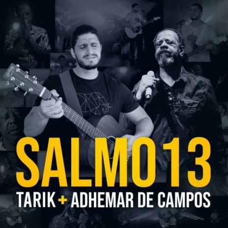 Salmo 13 ft. Adhemar de Campos