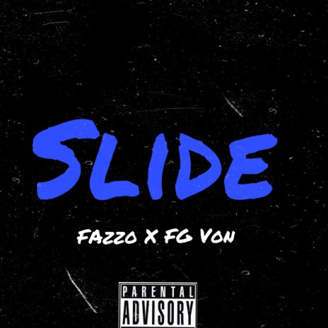 Slide (feat. FgVon) | Boomplay Music