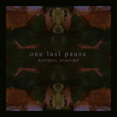 One Last Pause | Boomplay Music