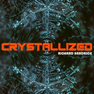 Crystallized