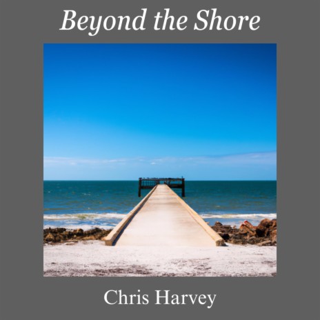 Beyond the Shore | Boomplay Music