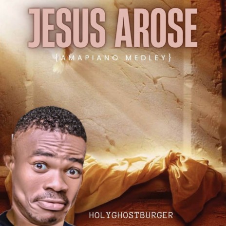 Jesus Arose | Boomplay Music