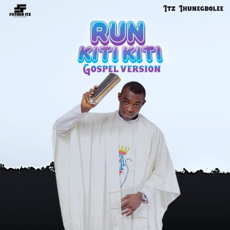 Run Kiti Kiti (Gospel Version) | Boomplay Music