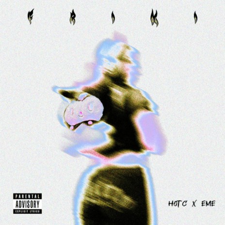 FRIKI ft. EME | Boomplay Music