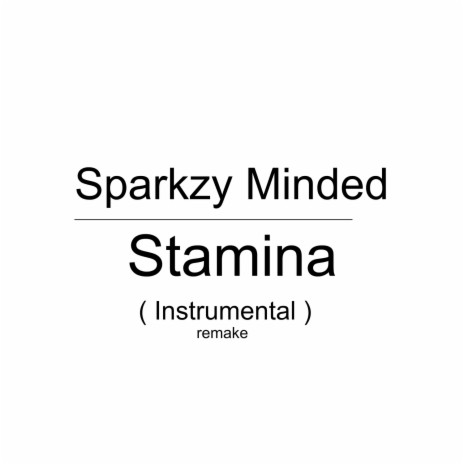 Stamina (Instrumental Remake)