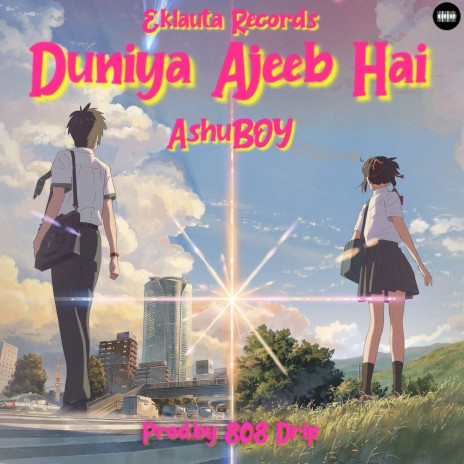 Duniya Ajeeb Hai | Boomplay Music