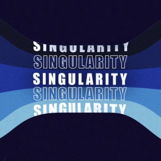 SINGULARITY