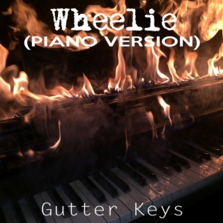 Wheelie (Piano Version)