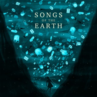 Songs of the Earth