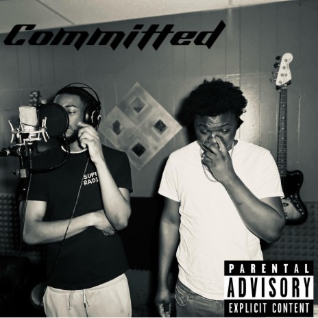 Committed ft. 19 Riley | Boomplay Music