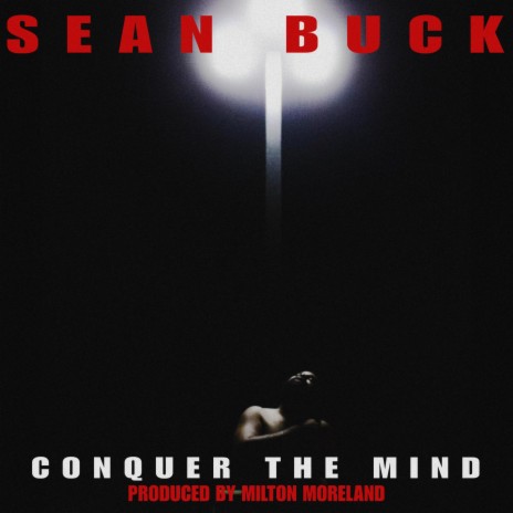 CONQUER THE MIND | Boomplay Music