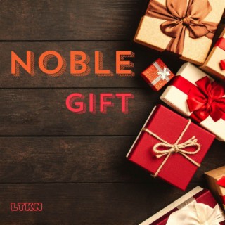 Noble Gift