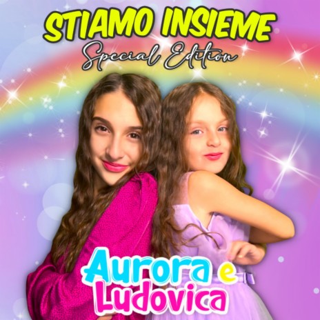 Stiamo insieme (Special Edition) | Boomplay Music