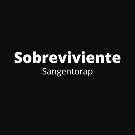 Sobreviviente | Boomplay Music