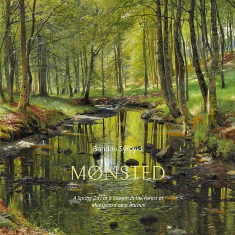 A Spring Day at a Stream in the Forest at Moesgaard near Aarhus | Boomplay Music