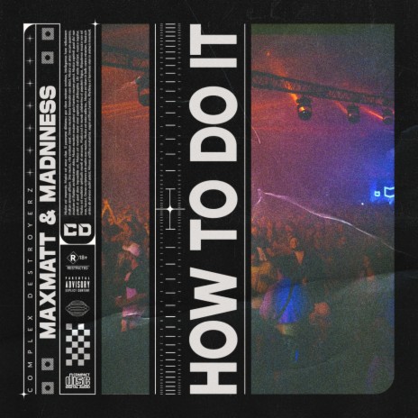 How To Do It (Extended Mix) ft. Madnness | Boomplay Music