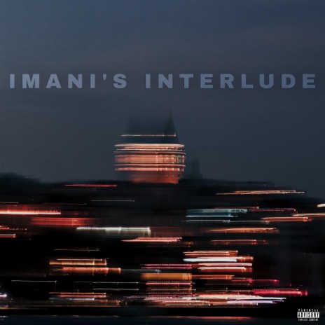 Imani's Interlude | Boomplay Music